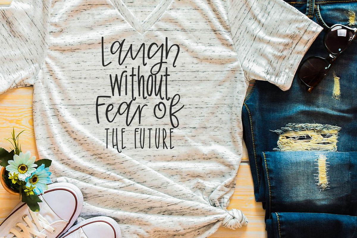 Laugh Without Fear Sublimation Digital Download example image 1