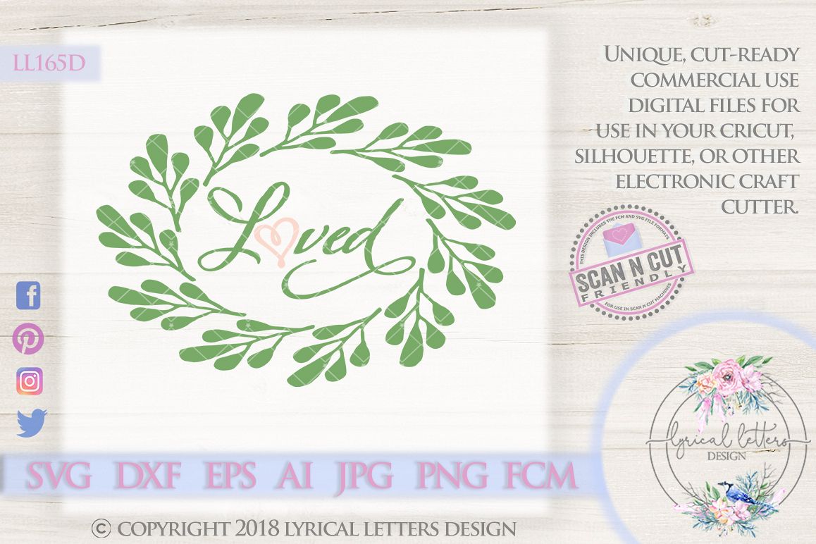 Loved Farmhouse Wreath SVG Cut File LL165A example image 1