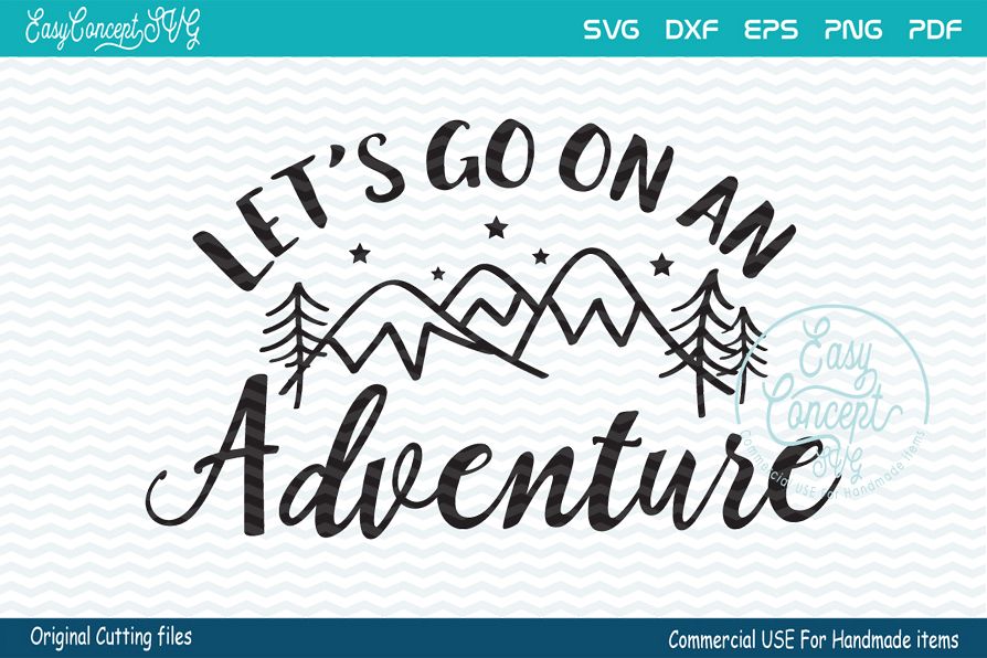 Let's go on an adventure, Let's go on an adventure SVG, Camp example image 1