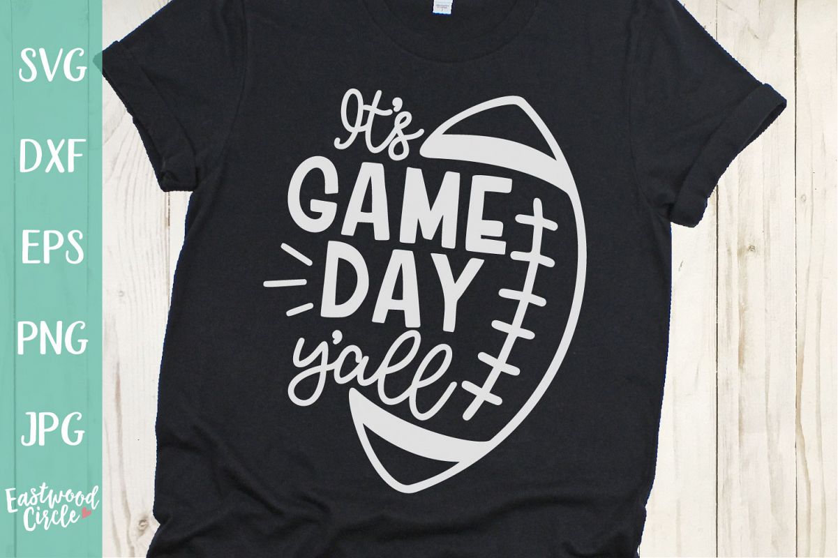 It's Game Day Y'all - Football SVG File for Crafters example image 1