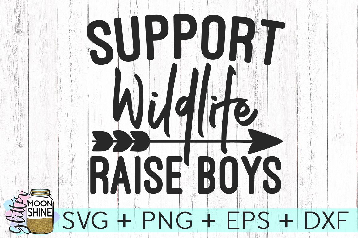 Support Wildlife Raise Boys SVG DXF PNG EPS Cutting Files example image 1