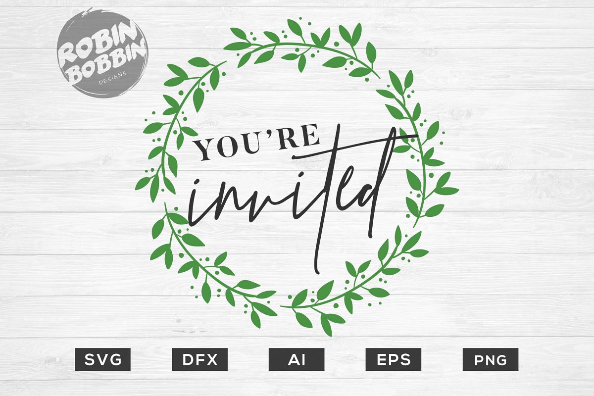 You're Invited SVG File - Wedding SVG PNG EPS Cutting Files example image 1