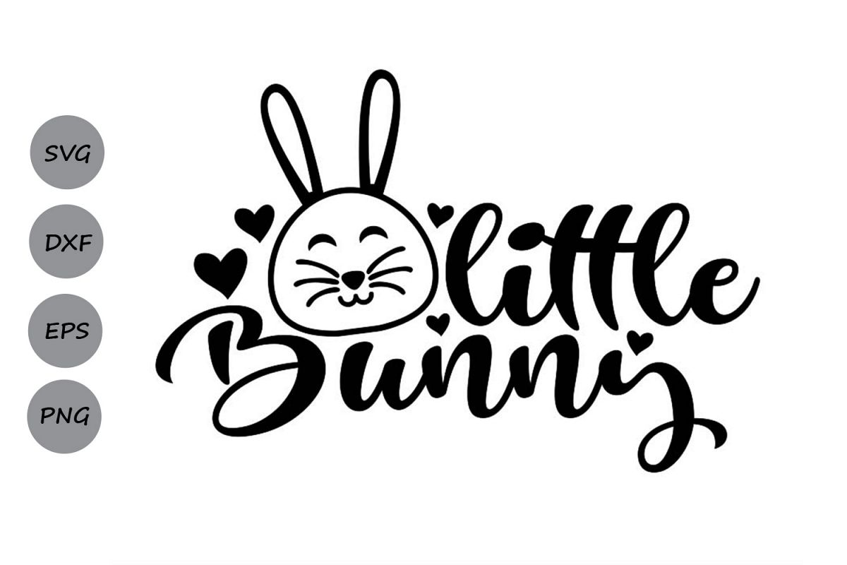 Little Bunny Svg, Easter Svg, Easter Bunny Svg, Bunny Svg. example image 1