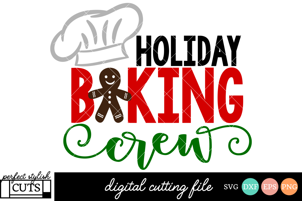 Download Christmas SVG - Holiday Baking Crew SVG (118596) | SVGs ...
