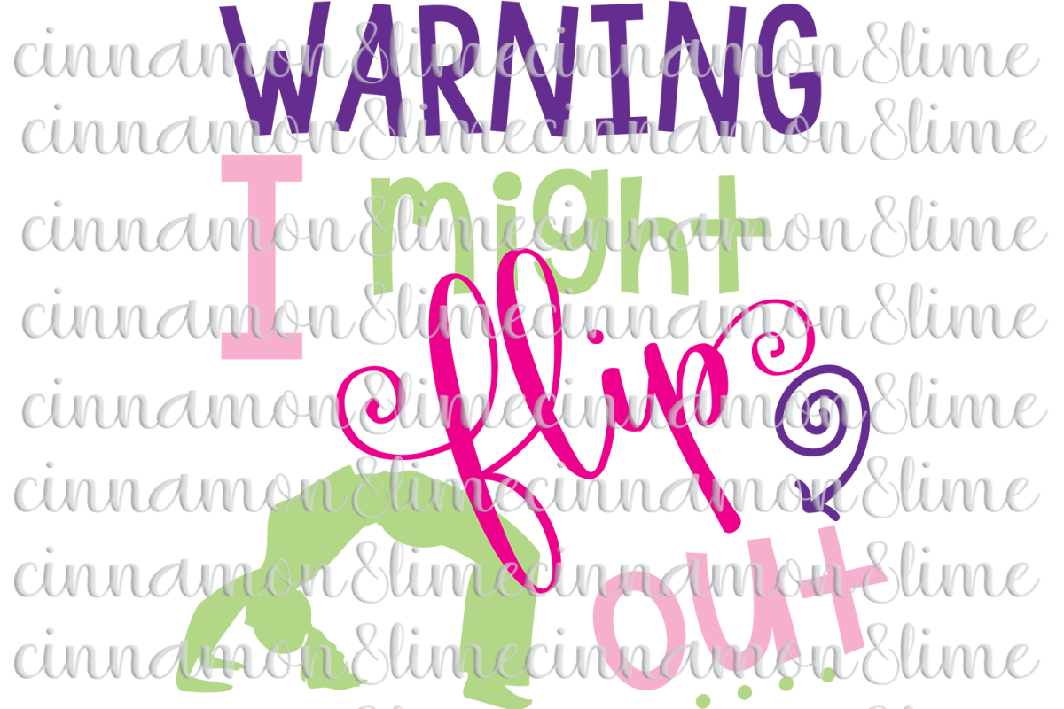 Warning I Might Flip Out Dance SVG example image 1