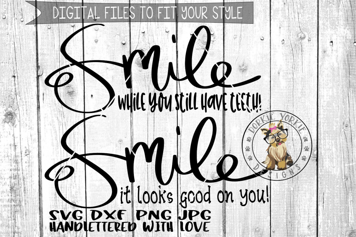 Sweet & Salty Collection - Smile - Hand lettered - SVG cut file example image 1