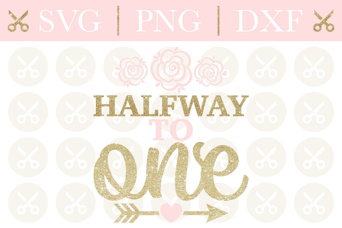 Free Free Half Birthday Svg Free 74 SVG PNG EPS DXF File