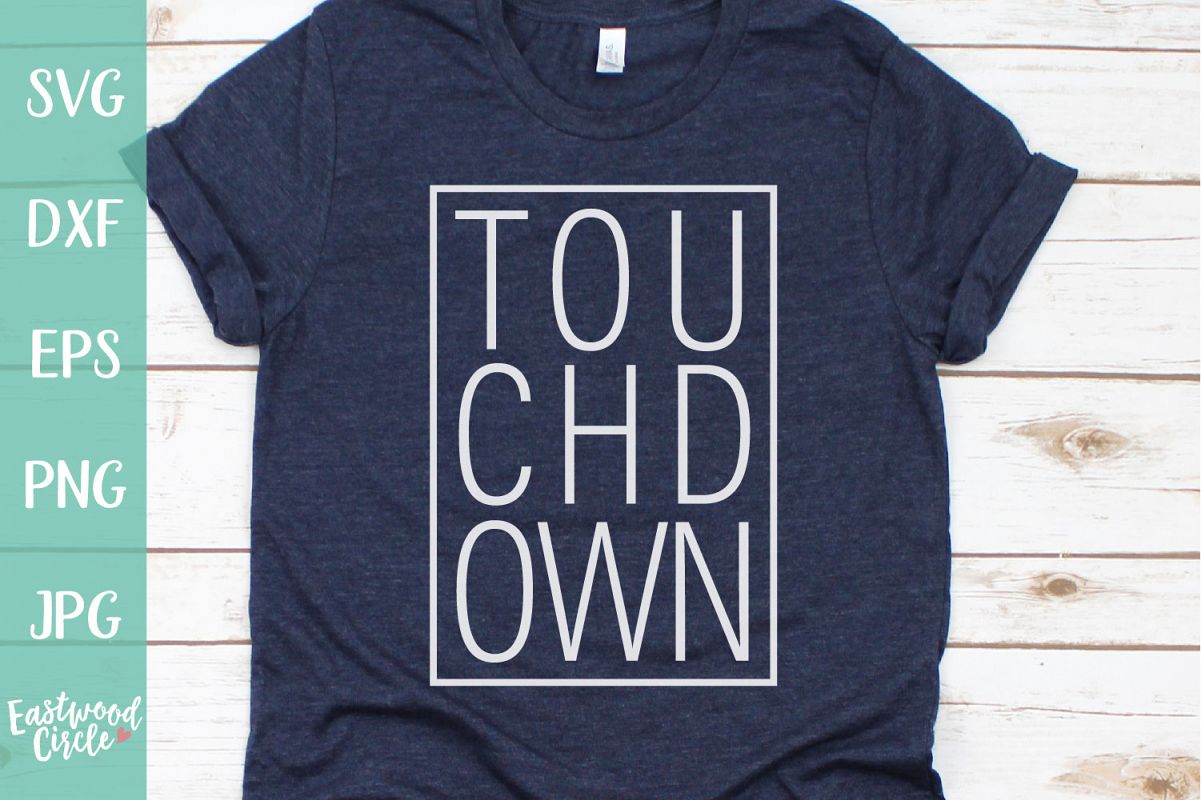 Touchdown - Football SVG File for Crafters example image 1