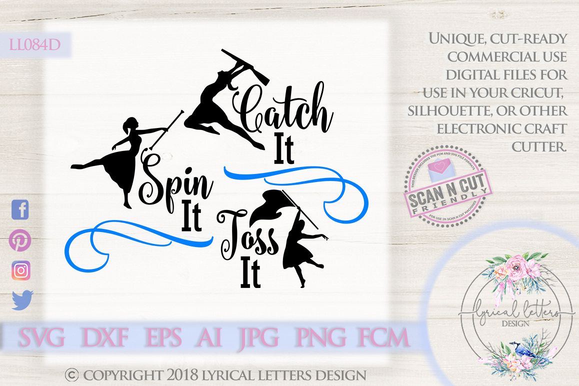 Catch It Spin It Toss It Color Guard SVG DXF Cut File LL084D example image 1