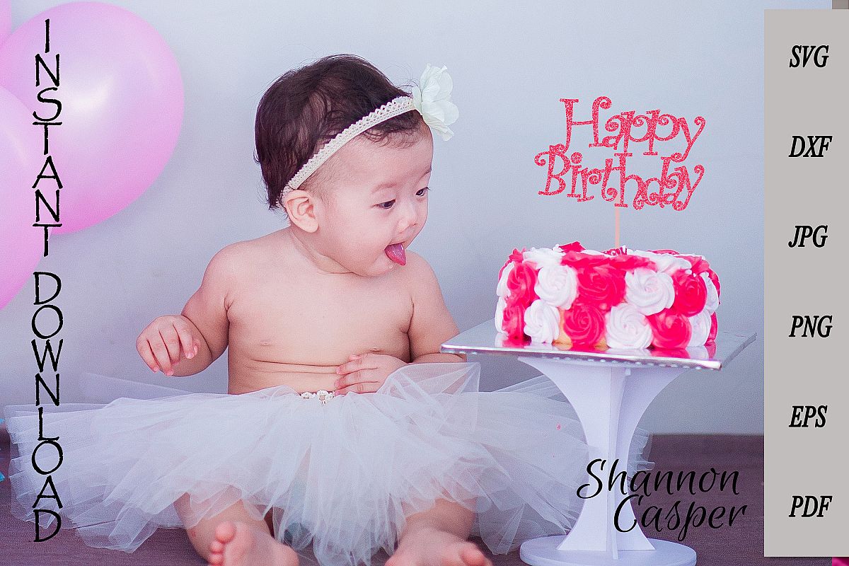 Happy Birthday Cake Topper SVG #2 example image 1