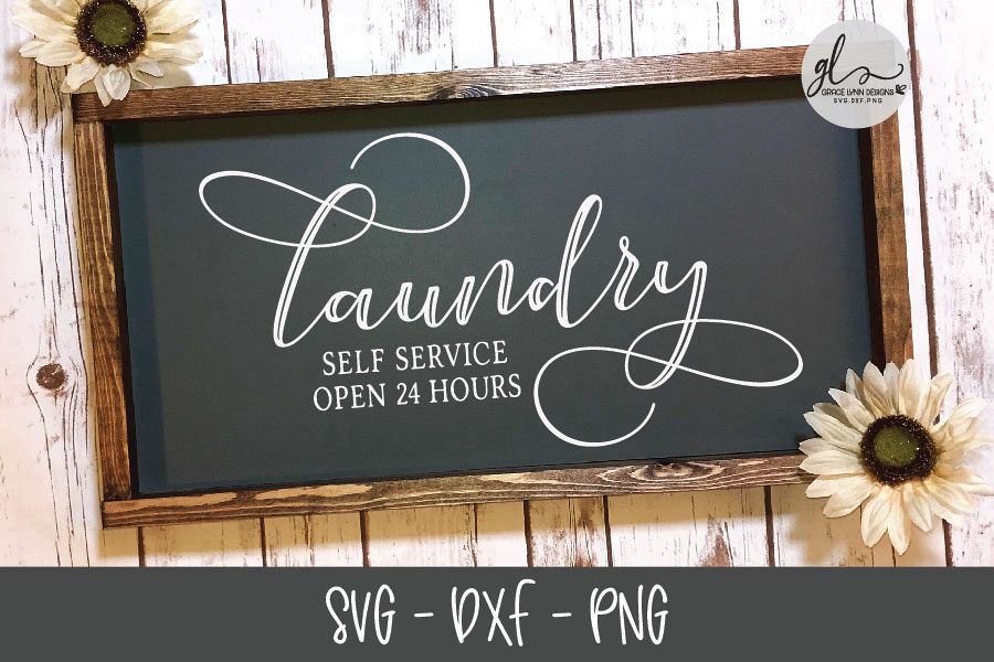 Laundry Self Service Open 24 Hours - Laundry SVG Cut File example image 1