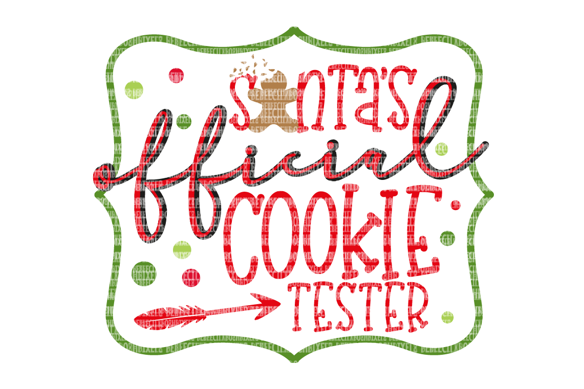 Santas Official Cookie Tester, Cricut Designs, Christmas SVG Files, SVG