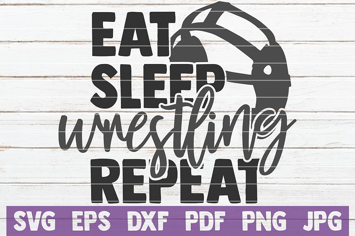 Eat Sleep Wrestling Repeat SVG Cut File| commercial use example image 1