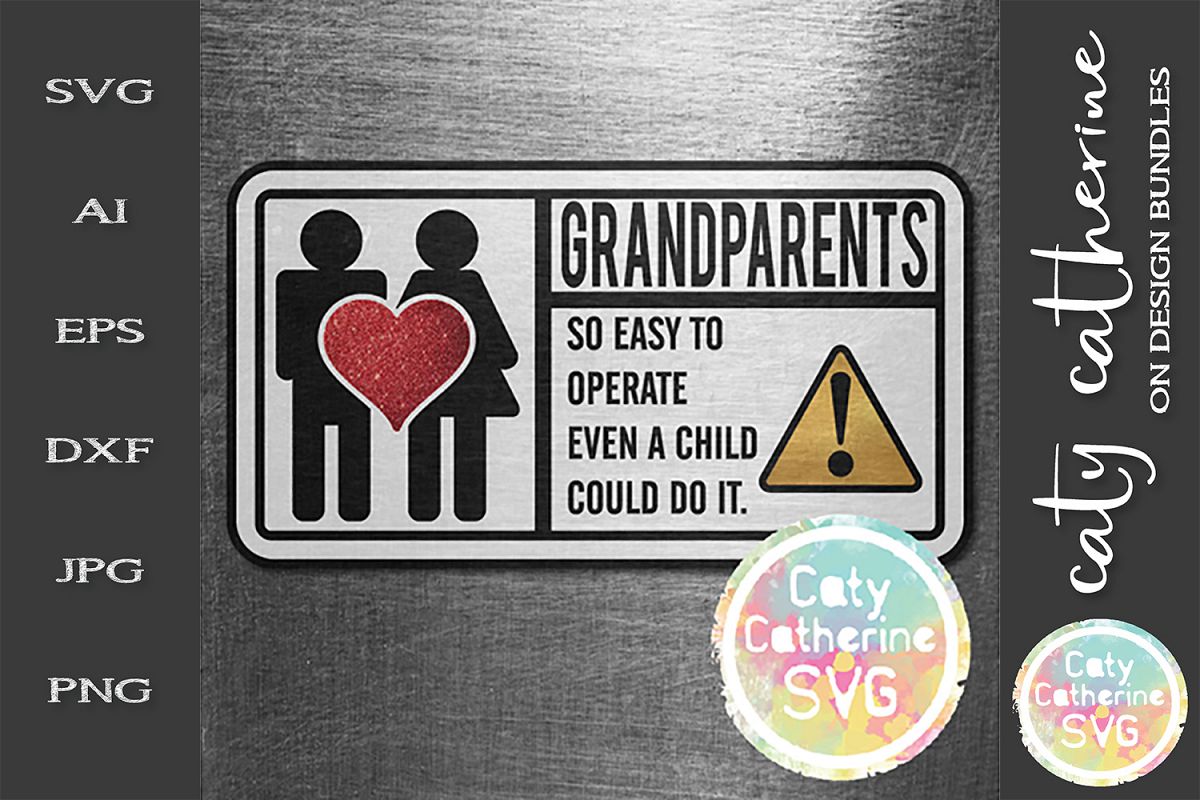 Grandparents So Easy To Operate Even A Child Could Do It SVG example image 1