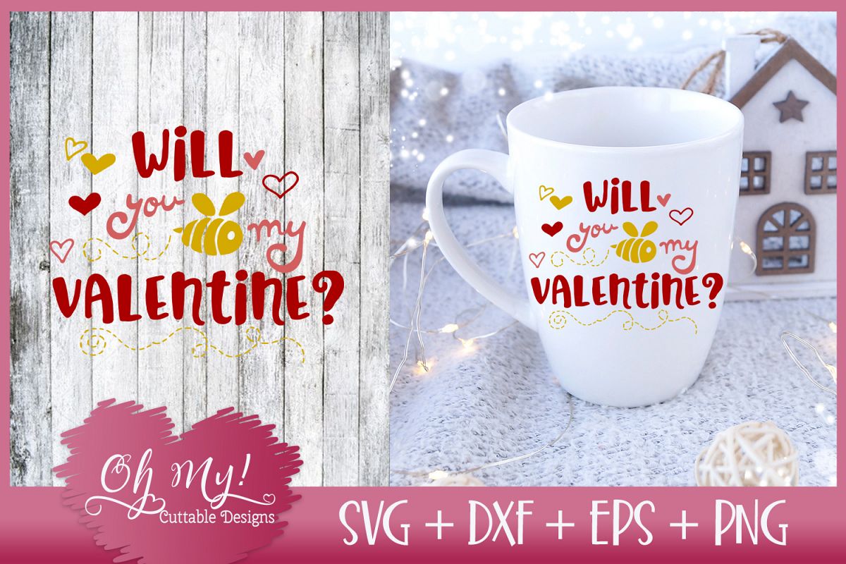 Will You Bee My Valentine? - SVG EPS DXF Cutting File example image 1