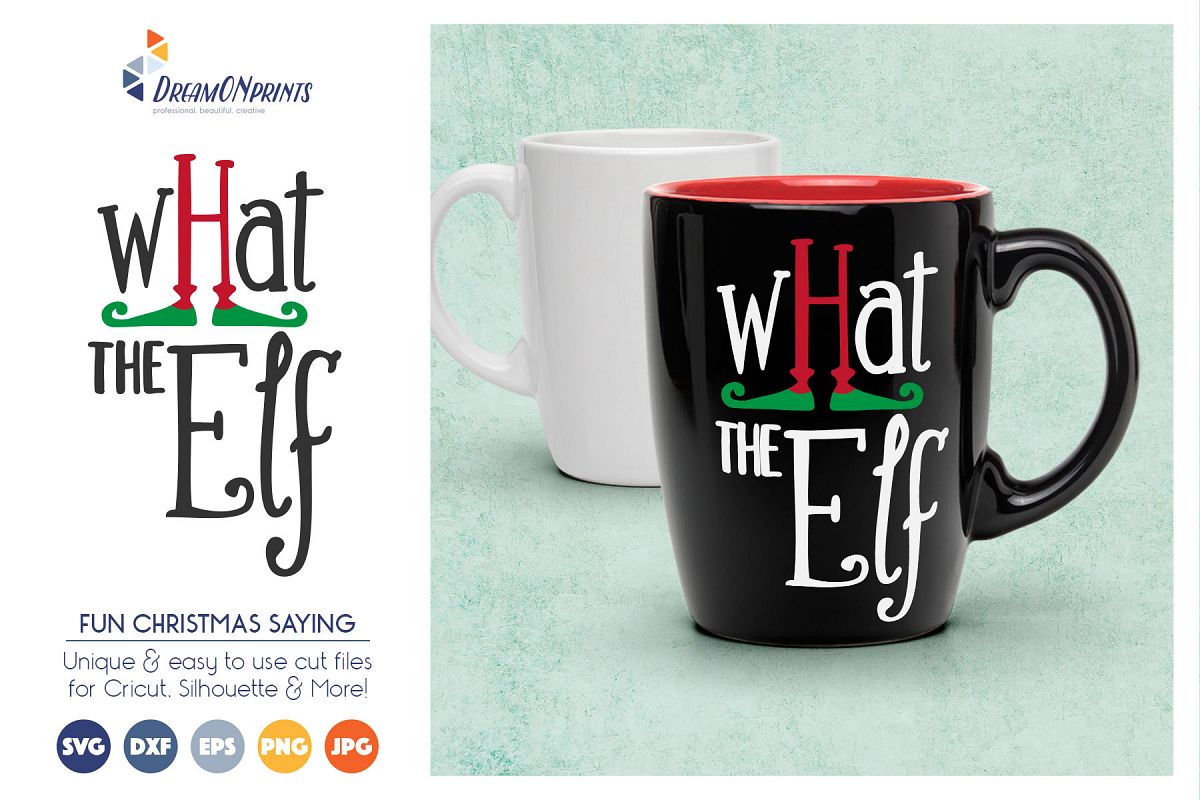 What the Elf - Cute Christmas SVG Cut Files example image 1