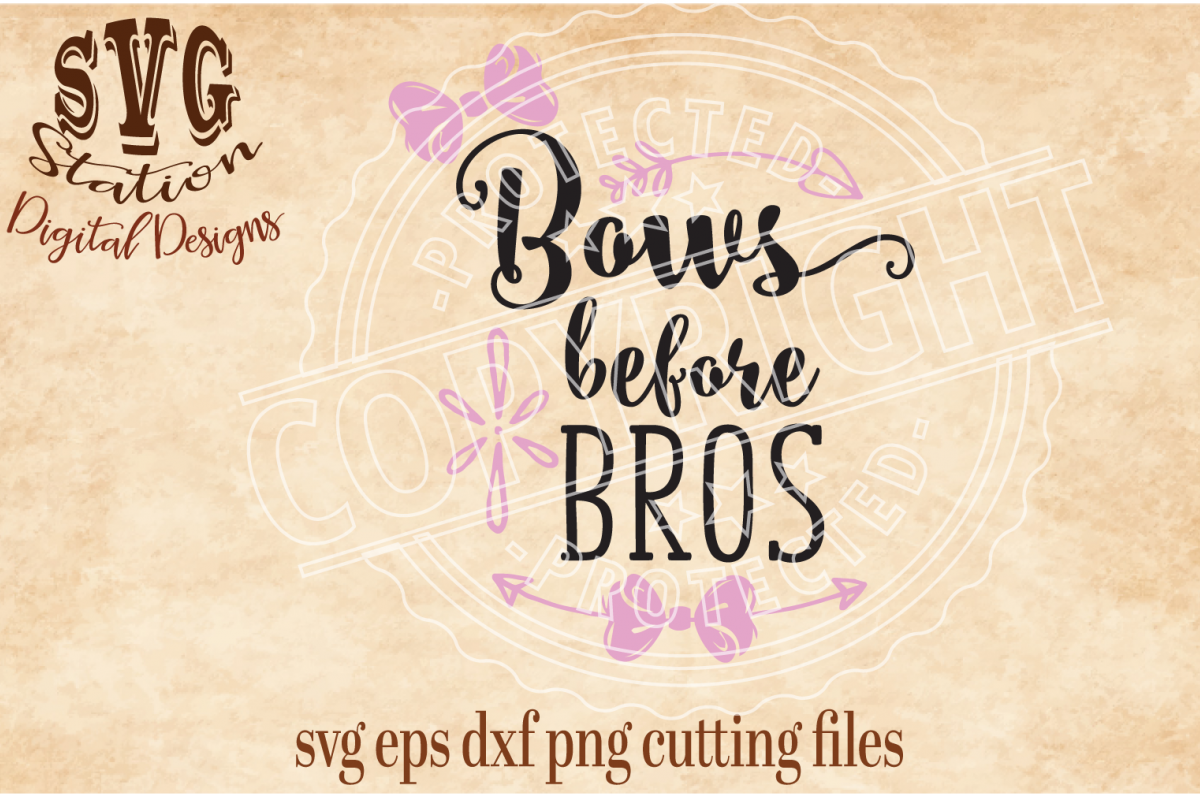Bows Before Bros Cut File example image 1