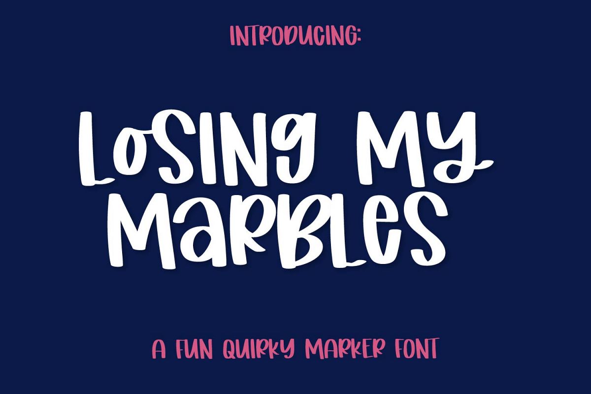 Losing My Marbles - A Cute Marker Font example image 1