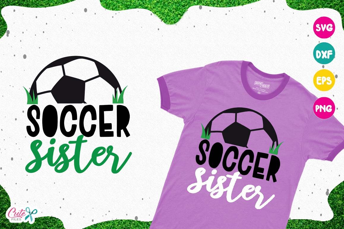 Soccer sister, sport cut files for craftter example image 1