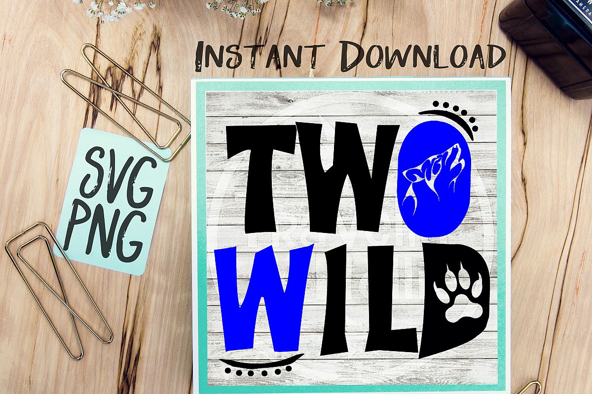 Two Wild Second Birthday SVG Image Design for Vinyl Cutters Print DIY Design Brother Cricut Cameo Cutout example image 1