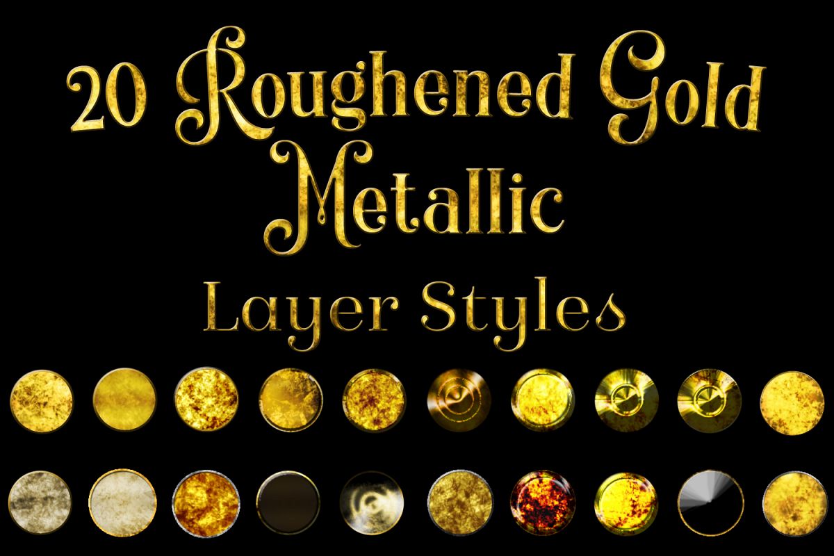 20 Roughened Gold Metallic Layer Styles for Photoshop example image 1