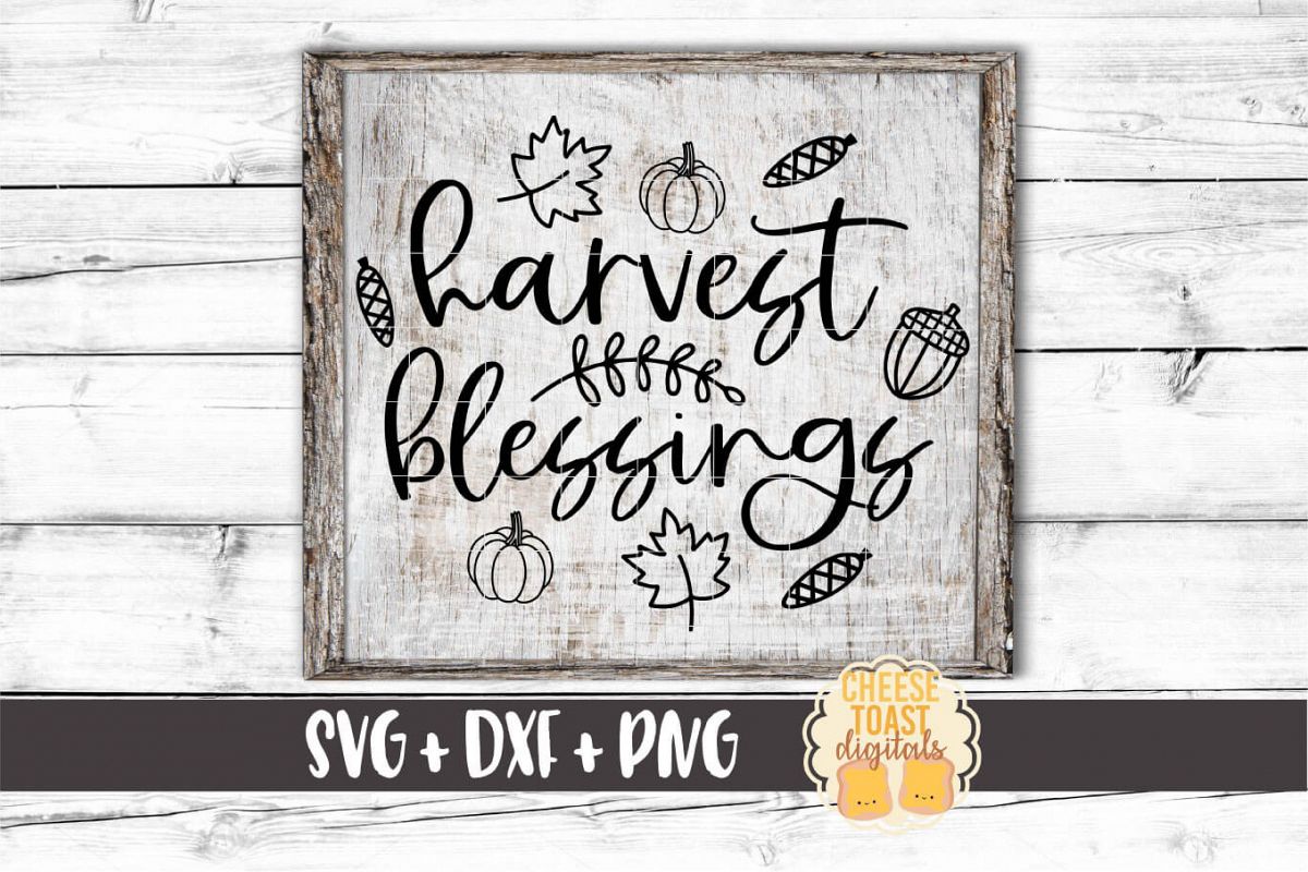 Download Harvest Blessings - Fall Sign SVG PNG DXF Cut Files ...