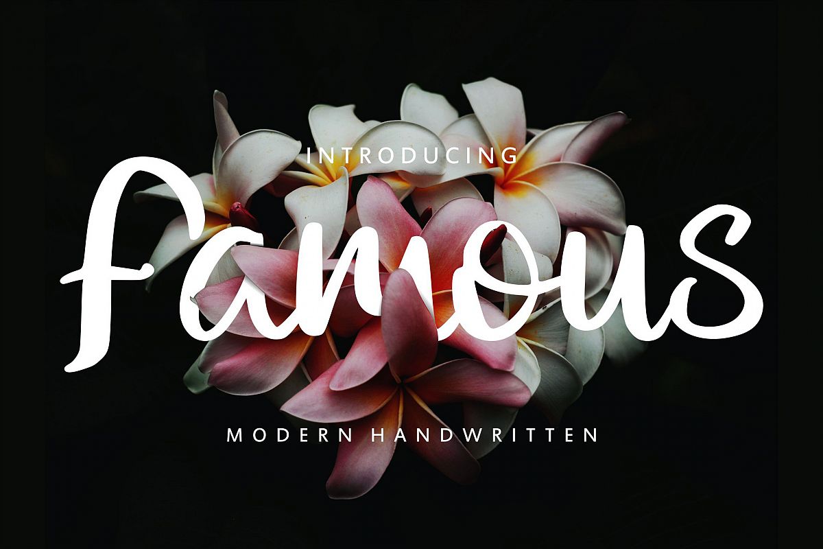 Famous | Modern Handwritten example image 1