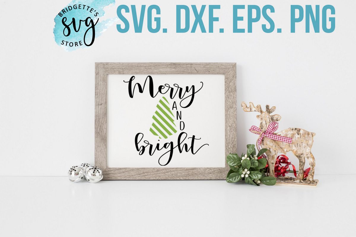 Merry and Bright SVG DXF EPS PNG File example image 1