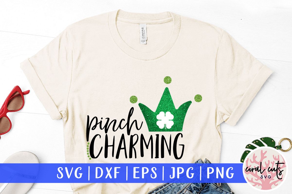 Pinch charming - St. Patrick's Day SVG EPS DXF PNG example image 1