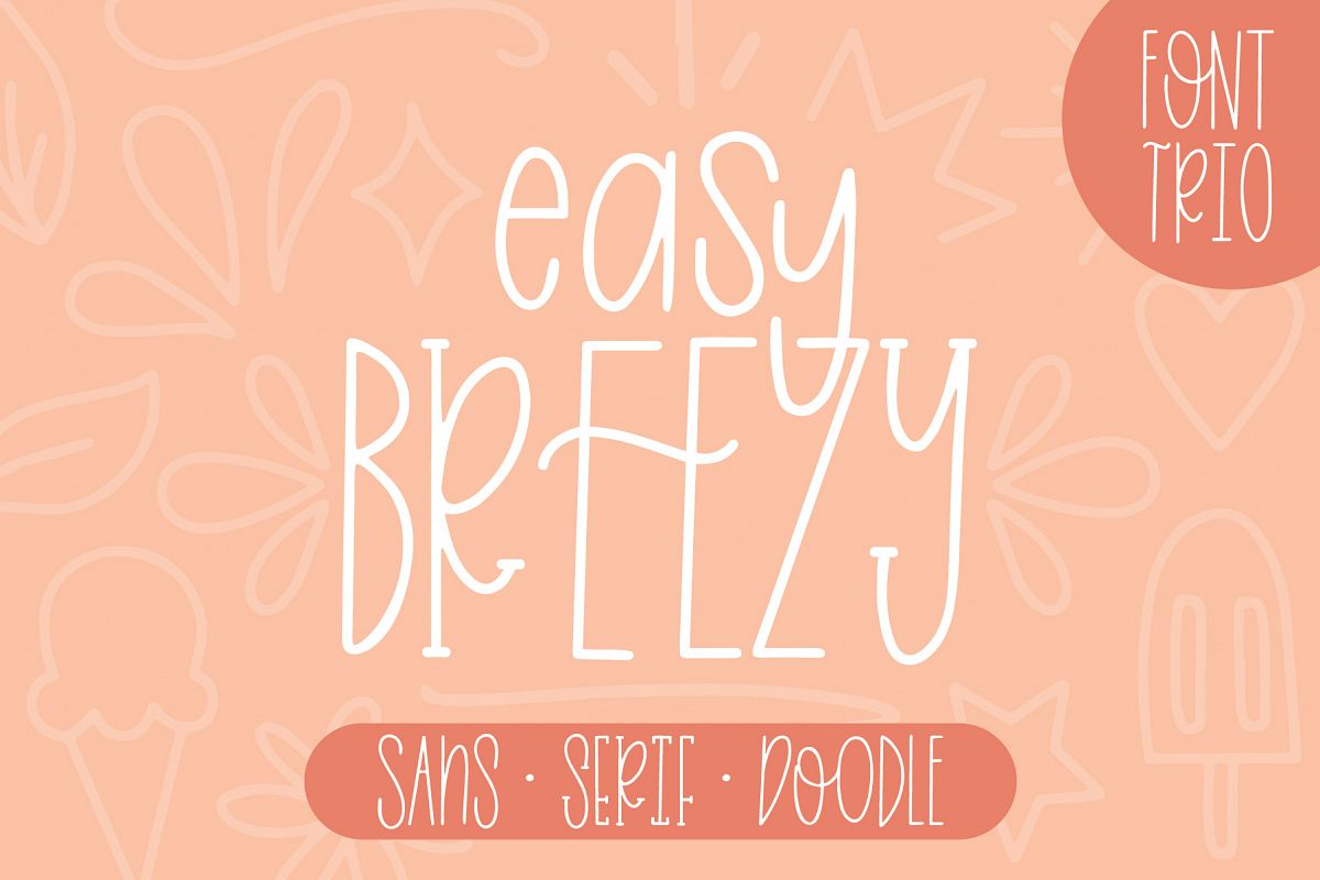 Easy Breezy, Sans Serif Doodle, Hand Lettered Font Trio example image 1