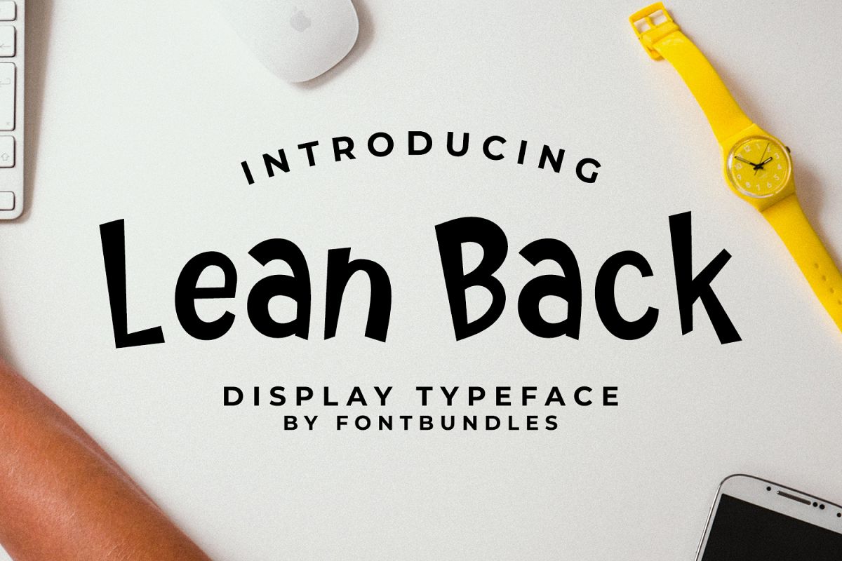 Lean Back example image 1