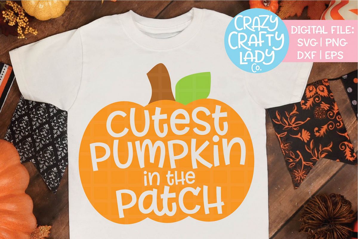 Cutest Pumpkin in the Patch SVG DXF EPS PNG Cut File example image 1