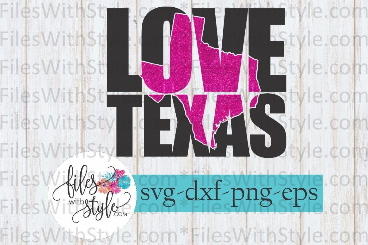 Download Love Texas State SVG Cutting Files (92041) | SVGs | Design ...