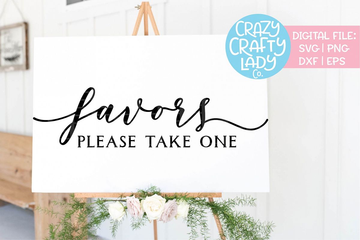 Favors Please Take One Wedding SVG DXF EPS PNG Cut File example image 1