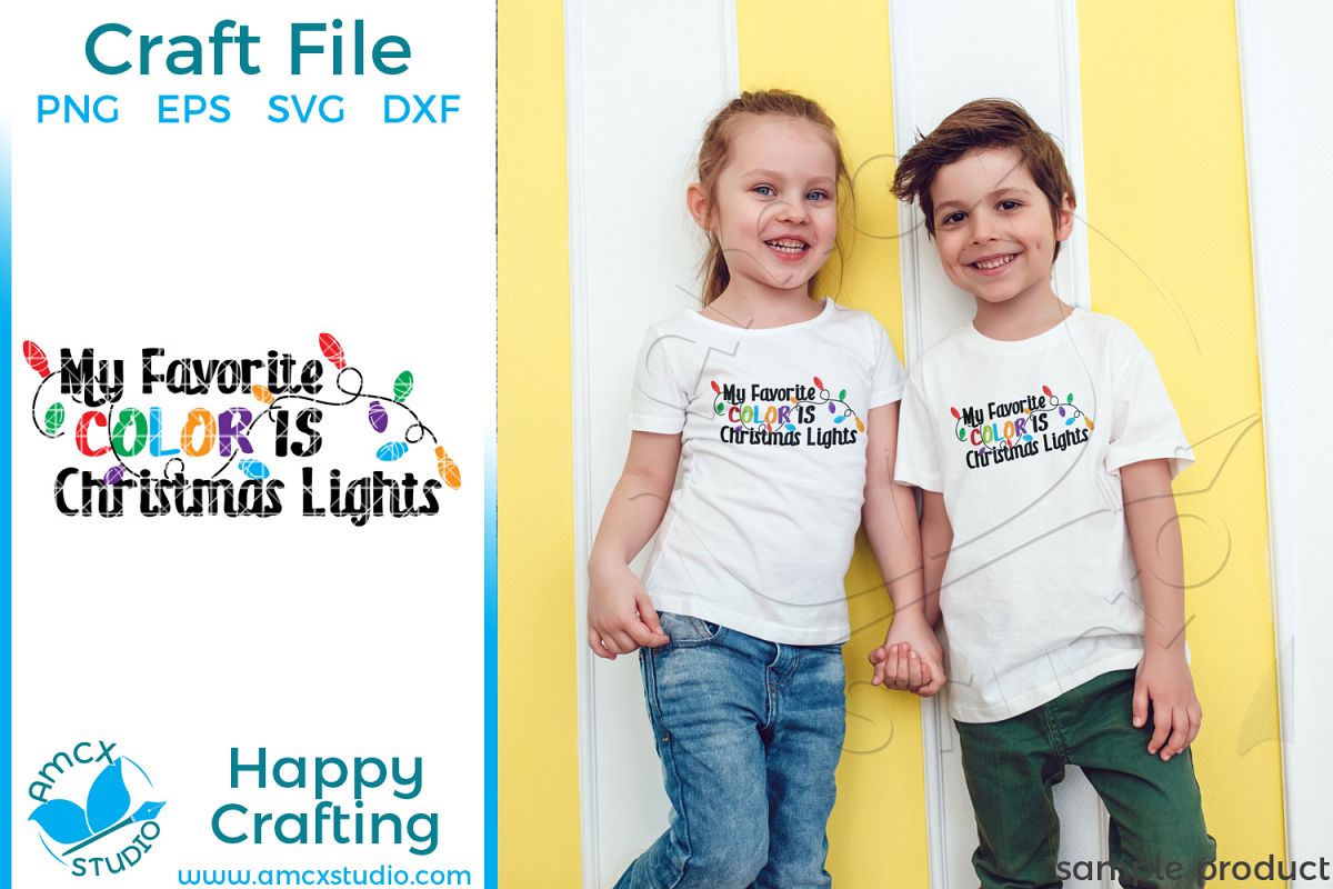 My Favorite Color is Christmas Lights example image 1