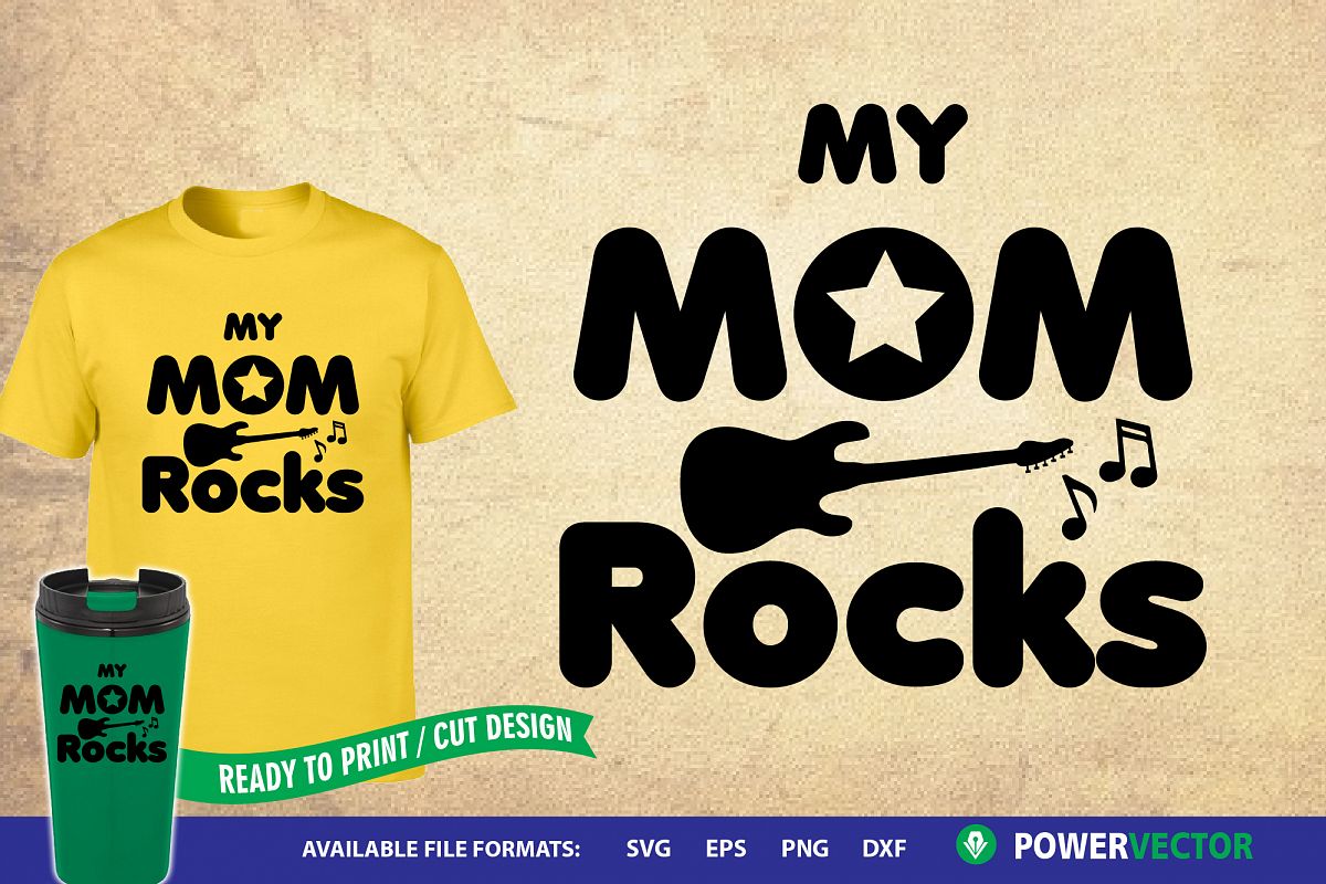 My Mom Rocks | Mother Sayings Svg example image 1