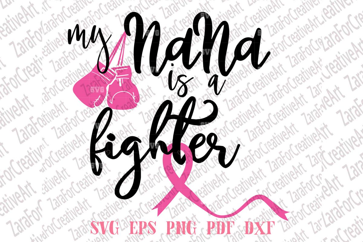 My Nana Is A Fighter SVG example image 1