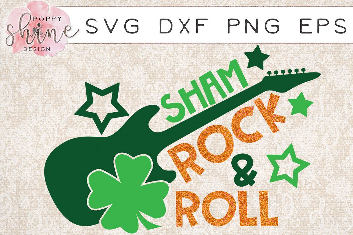 Sham Rock & Roll SVG PNG EPS DXF Cutting Files example image 1