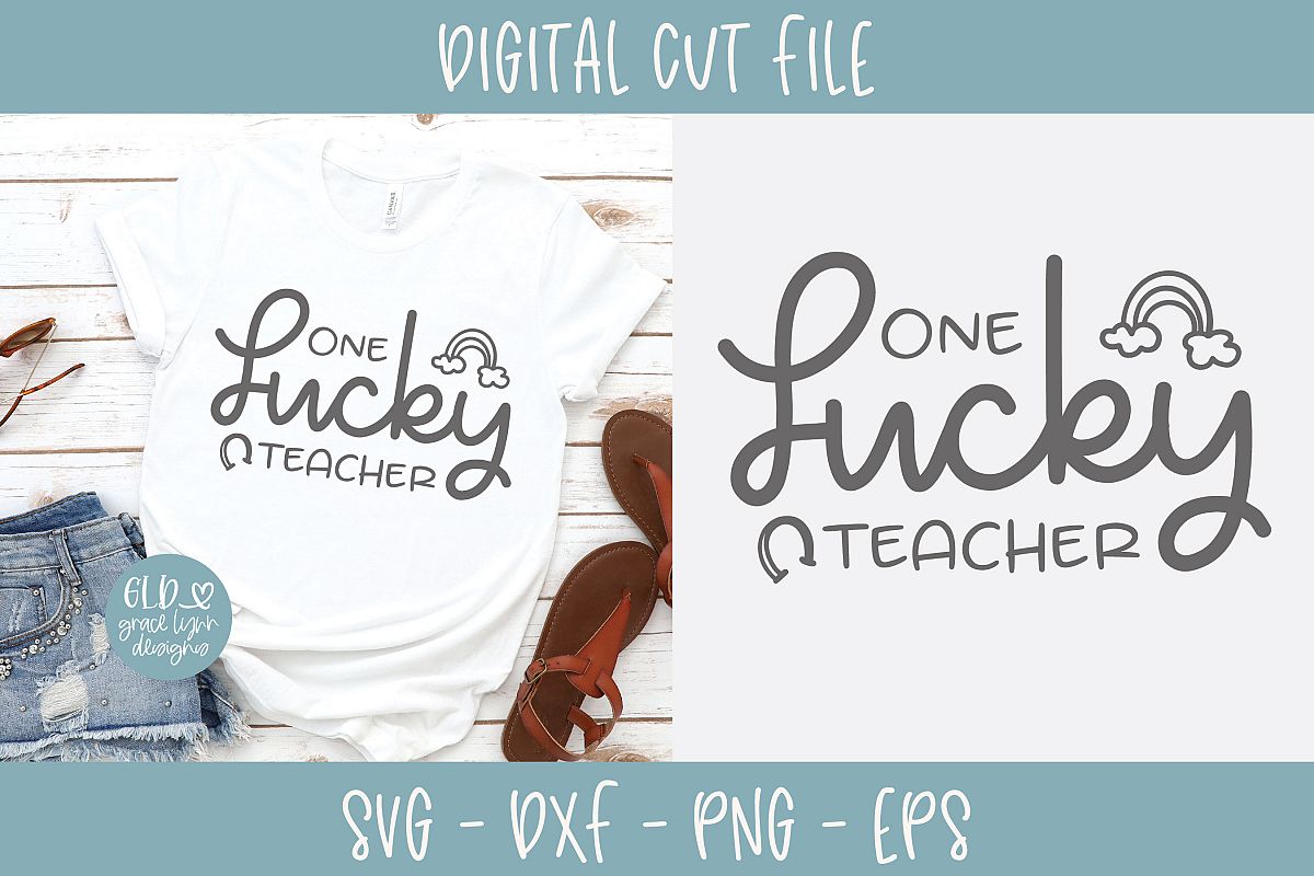 One Lucky Teacher - St Patricks Day SVG