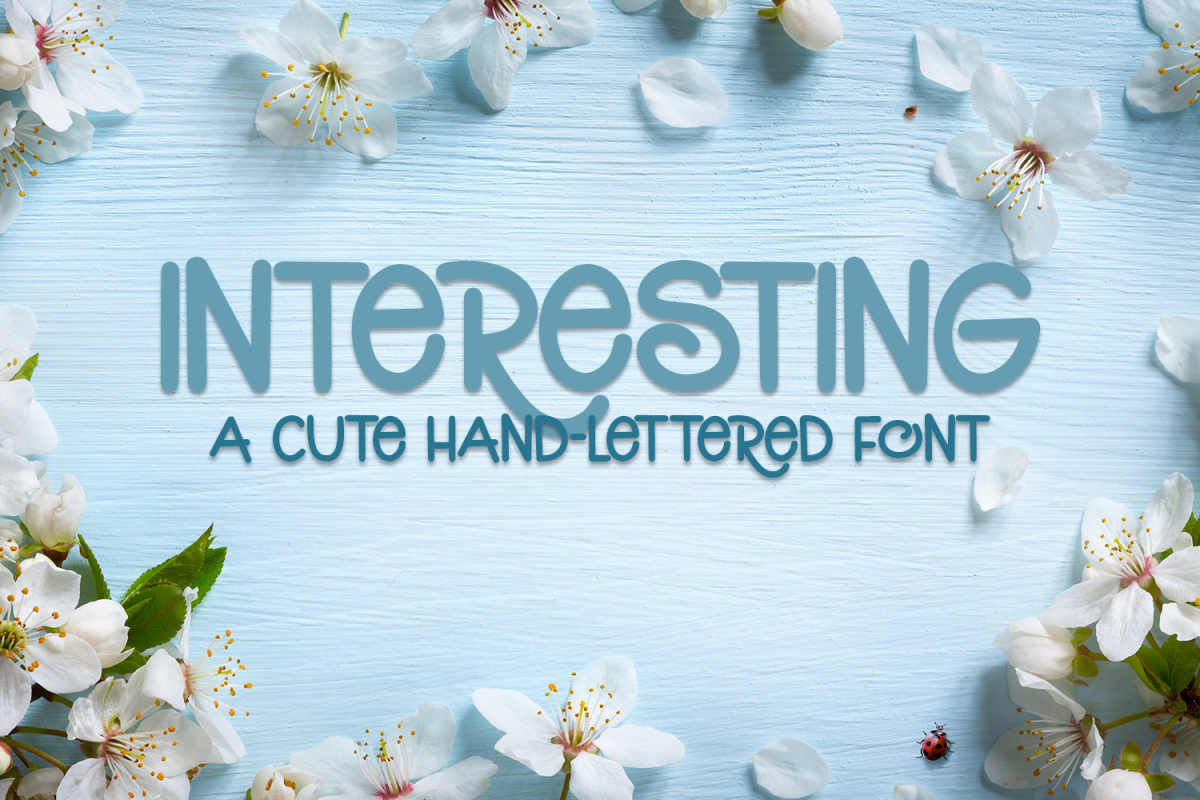 Interesting - A Cute Hand-Lettered Font example image 1