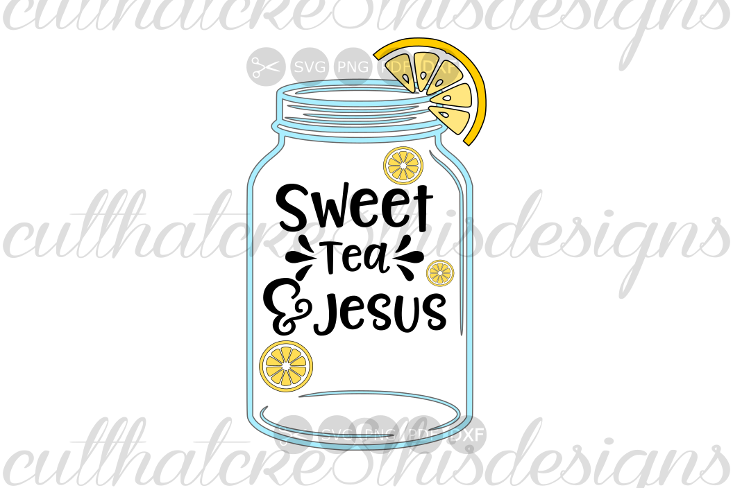 Sweet Tea And Jesus, Lemons, Mason Jar, Quotes, Sayings ...