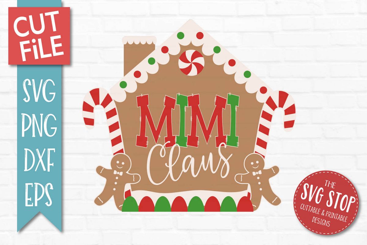 Mimi Claus Gingerbread Christmas SVG, PNG, DXF, EPS example image 1