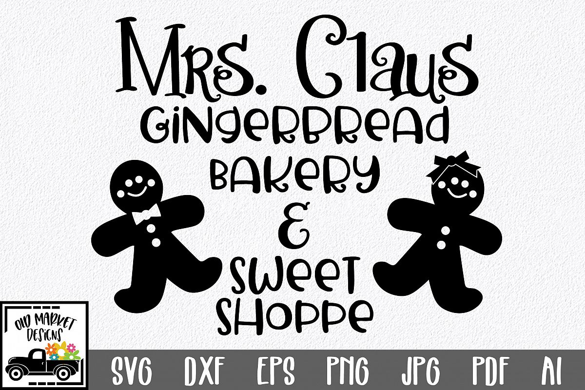 Christmas SVG Cut File - Gingerbread Bakery SVG DXF PNG EPS example image 1