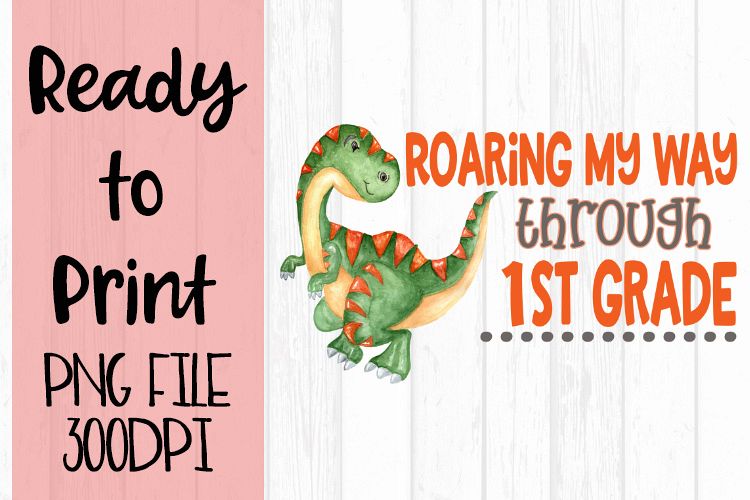 Roaring my Way Through 1st Grade Ready to Print example image 1