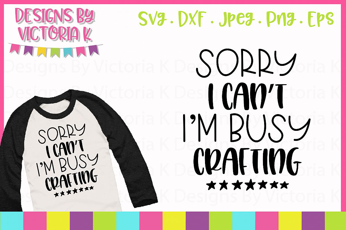 I'm Busy Crafting SVG Cut File example image 1