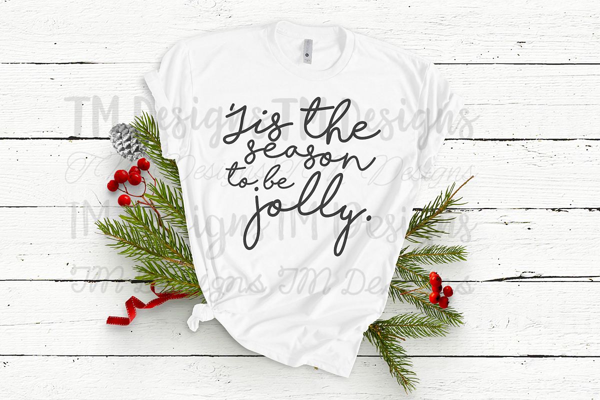 Tis The Season To Be Jolly SVG example image 1