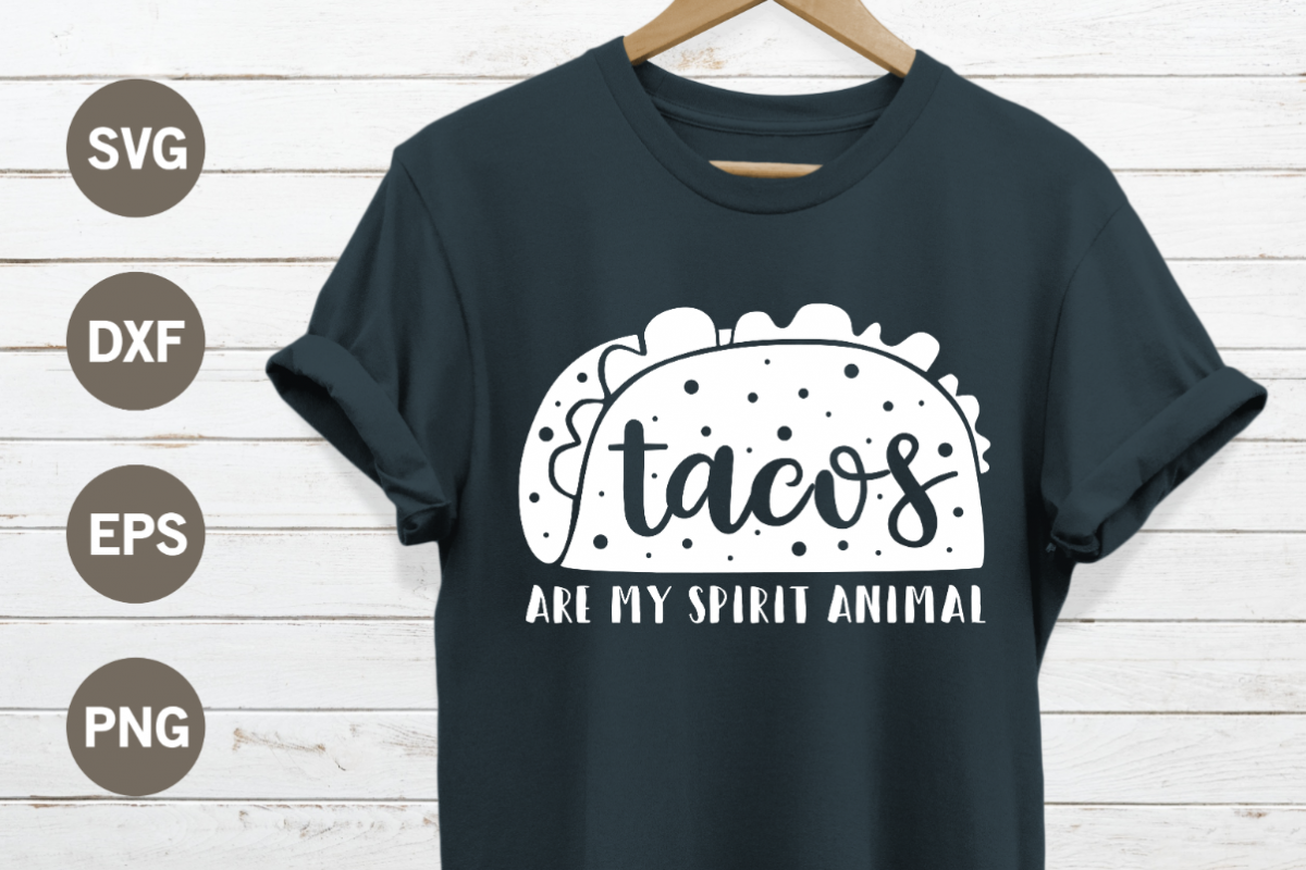 Tacos are my spirit animal SVG example image 1