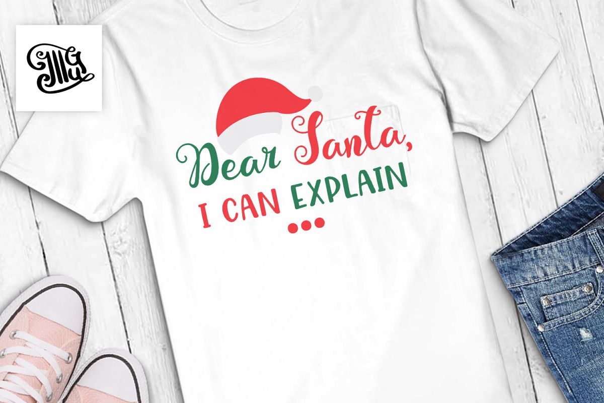 Dear Santa, I can explain - Christmas kids example image 1