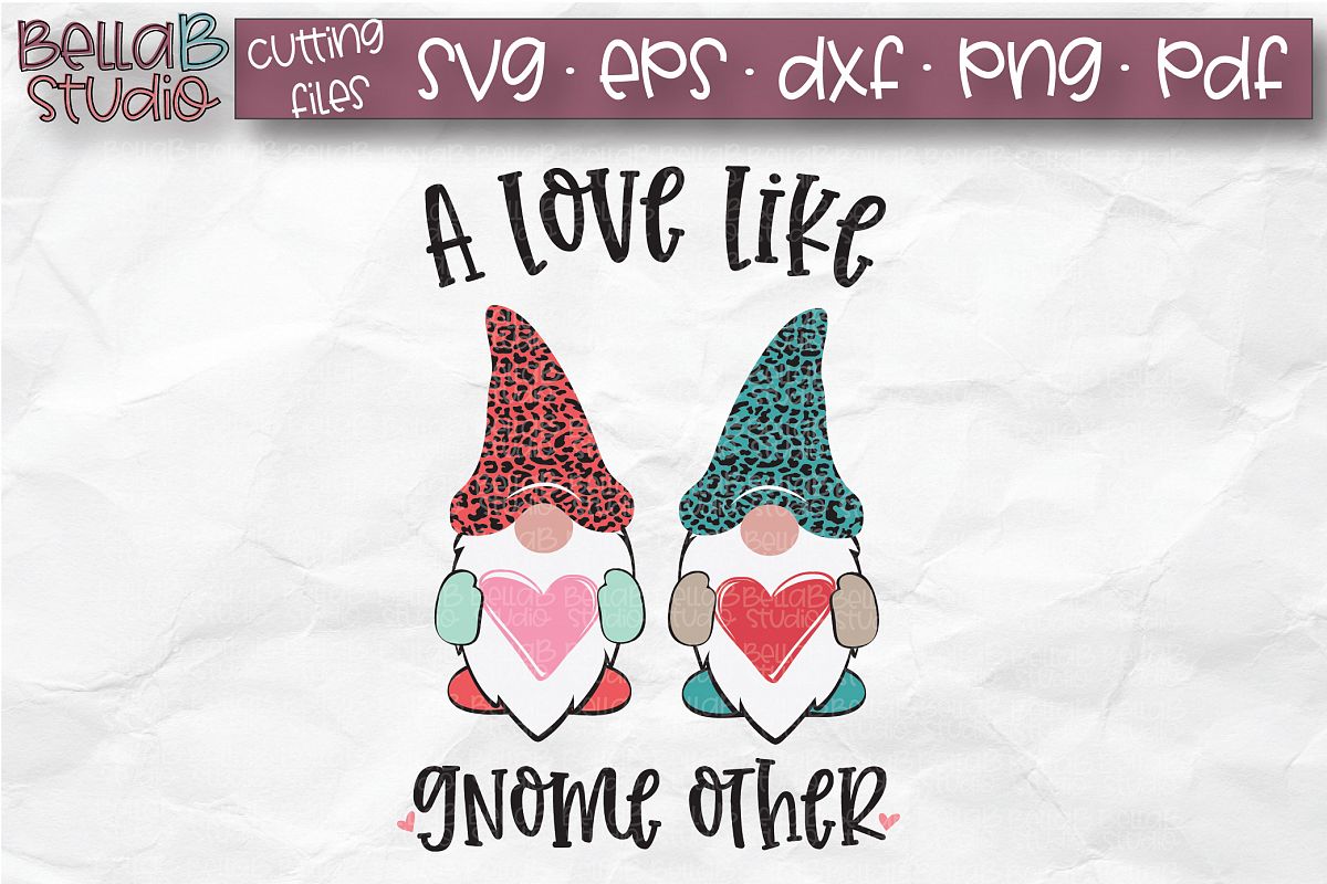 Valentine Gnomes SVG, A Love Like Gnome Other SVG, Leopard example image 1