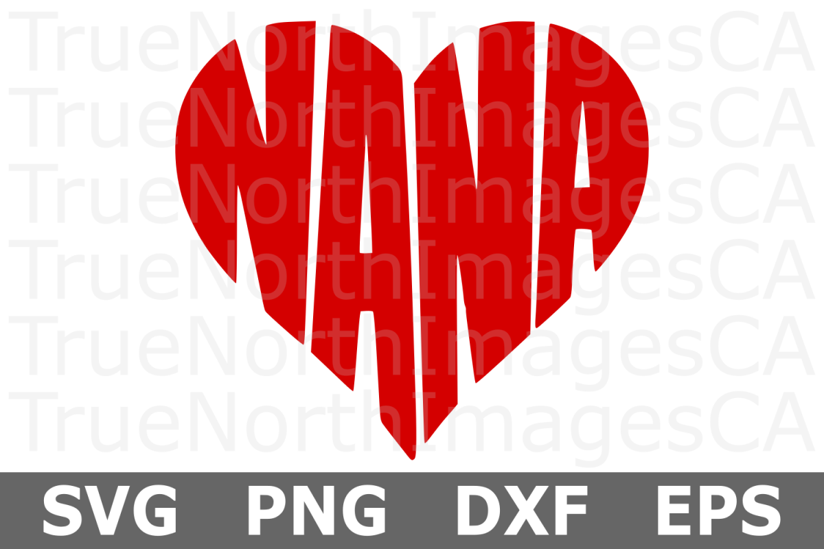 Download Nana Heart - A family SVG Cut File (261964) | Cut Files | Design Bundles